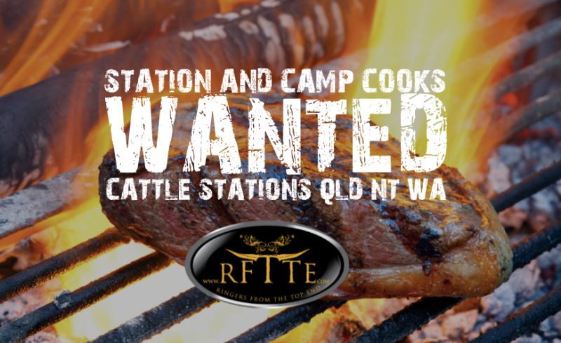 Cattle Station Cooks Wanted!
